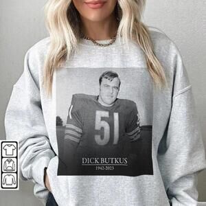 Rip Dick Butkus, Dick Butkus Chicago Football Legend Sweatshirt